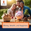 Money, Wealth, and Happiness Specialization